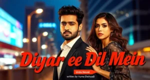 Diyar e Dil Mein by Huma Shehzadi